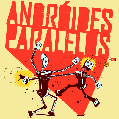 andróides paralelos